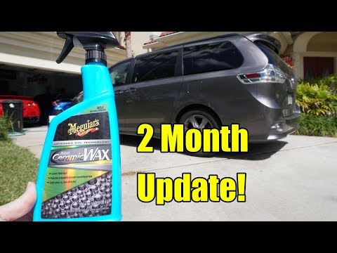 Meguiar's Ceramic Spray Wax 2 Month Update 2019. Does It Last?