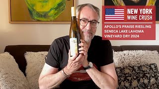 New York Wine Crush: Apollo’s Praise Riesling Seneca Lake Lahoma Vineyard Dry 2024