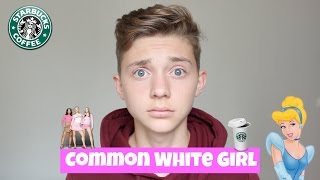 COMMON WHITE GIRL TAG