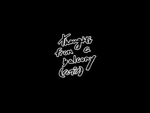 Mac Miller - Thoughts From a Balcony (Cyrus Remix) (Official Audio)