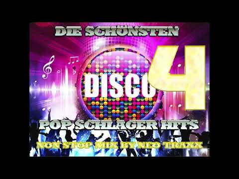 DIE SCHÖNSTEN  POP SCHLAGER HITS NR 4 ( MIXED BY NEO TRAXX )