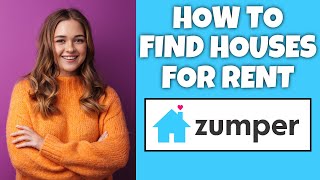 How To Find Houses For Rent On Zumper | Step By Step Guide - Zumper Tutorial