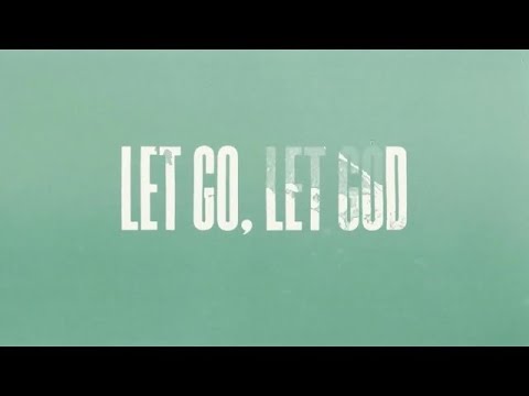 Let Go, Let God (Lyric Video) - Jordan St. Cyr [Official Video]