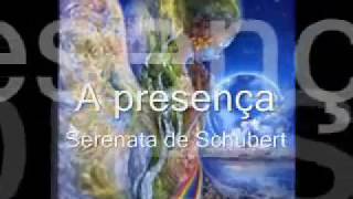 Serenata de Schubert  Nana Mouskouri e texto:  de Wagner Borges : Oração da presença