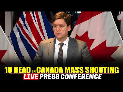 LIVE: Premier David Eby, Public Safety Minister, Solicitor General hold newser after Canada shooting