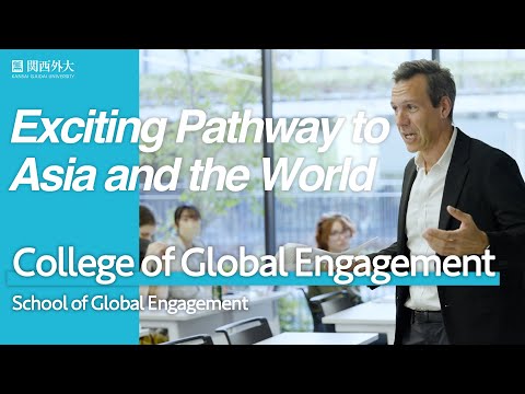 KANSAI GAIDAI UNIVERSITY｜College of Global Engagement for International Transfer Students