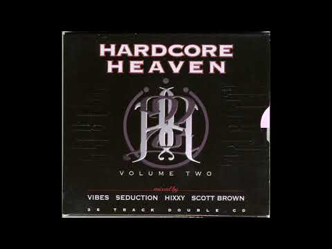 Hardcore Heaven Volume Two (1997) - CD 1 (Vibes & Seduction)