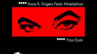 AZZA K FINGERS featuring MMELASHON 