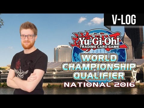 Yu-Gi-Oh! VLOG: North American World Championship Qualifier 2016 - Pittsburgh, PA