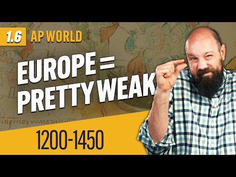 Developments in EUROPE [AP World History Review—Unit 1 Topic 6]