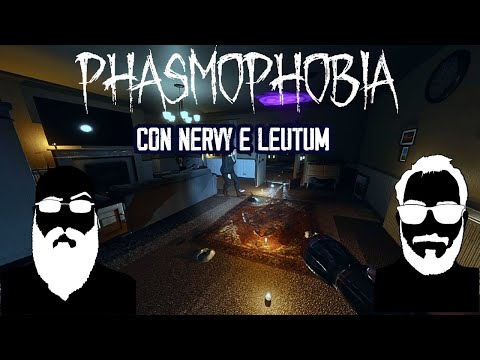 HORROR NIGHT Caccia ai Ghost con Nervy e Leutum - Phasmofobia PT1