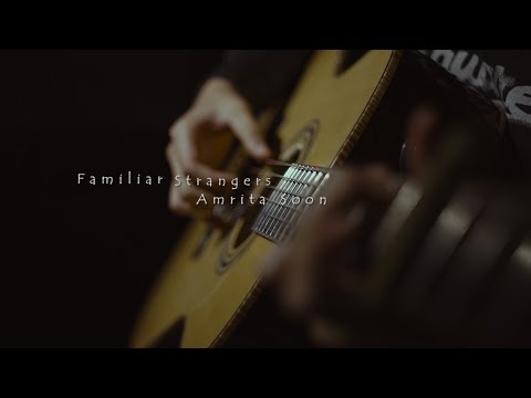 Amrita Soon - Familiar Strangers (Official Lyric Video)