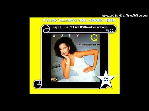 Suzy Q - Can't Live Without Your Love (Canadian Hi NRG) 130