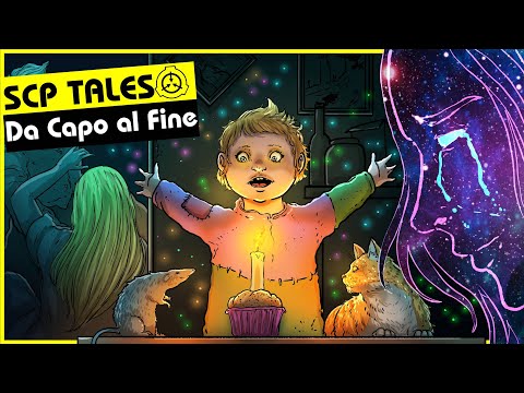 Da Capo Al Fine (SCP Orientation Tales)