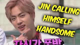 BTS Jin Calling Himself Handsome for 10 Minutes
