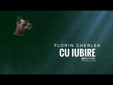 Florin Gherlea - Cu iubire