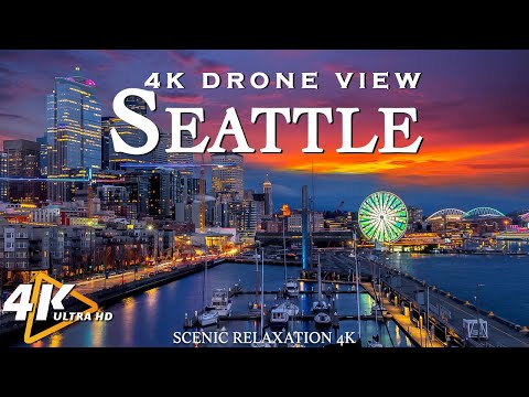 SEATTLE 4K DRONE VIEW • Amazing Aerial View Of Seattle | Relaxation film with calming music