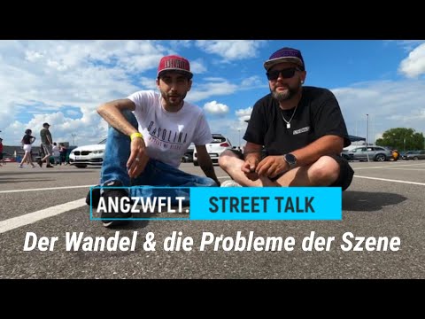ANGZWFLT. - Street Talk #1 - Wandel der Tuningszene - Polizeikontrollen - Poser - Unlimited Customs