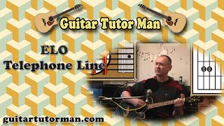 Telephone Line - ELO - Acoustic Guitar Lesson (detune 1 fret)