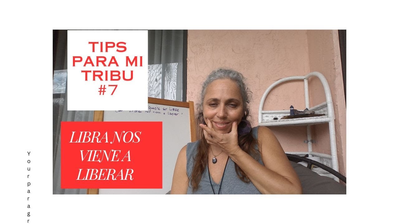 Tips para mi tribu-#7.Libra nos viene a liberar.#despertarespiritual #enseñanzas #elevate #Libra