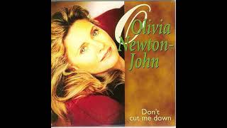 Olivia Newton John - Don&#39;t Cut Me Down (instrumental)