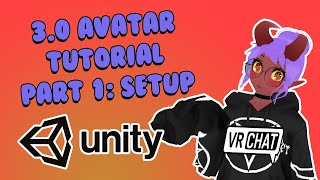 VRChat 3.0 Avatar Upload Tutorial