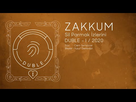 Sil Parmak İzlerini - Zakkum