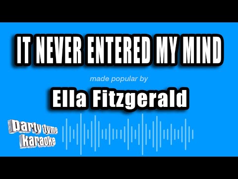 It Never Entered My Mind - Ella Fitzgerald