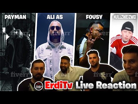 ErdiTv Live Reaction auf PAYMAN, Ali As feat. Kollegah, FOUSY, NULLZWEIZWEI !!!