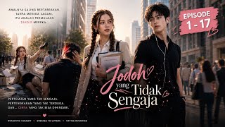 Download lagu Accidental Soulmates Episodes 1-17 💘 mp3