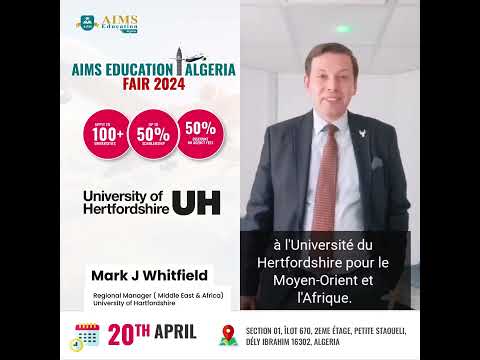 Mark Whitfield, Regional Manager at University of Hertfordshire | AIMS Education Algeria Fair 2024