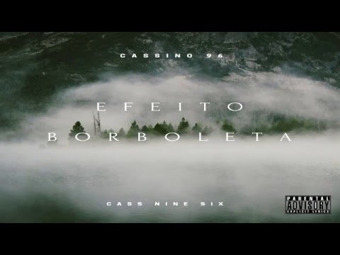 Cassino 96 - Efeito Borboleta (Remix)