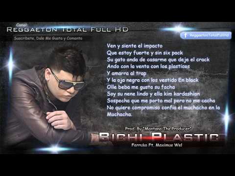 Bichi Plastic (Con Letra) - Farruko Ft. Maximus Wel (Original)