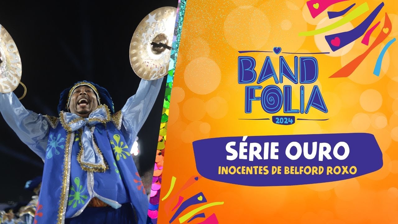 INOCENTES DE BELFORD ROXO – DESFILE COMPLETO 2024 |#SERIEOURONABAND