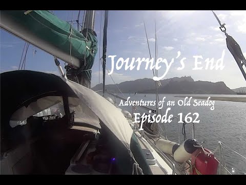 Journey's End.  Adventures of an Old Seadog, ep162