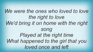 Rod Stewart - I Wouldn&#39;t Ever Change A Thing Lyrics