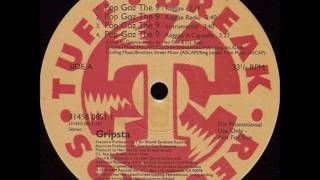 Gripsta - Pop Goz The 9 - 12