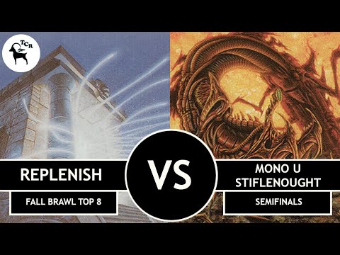 Premodern Fall Brawl 2024 Semiffinals -  Replenish vs Mono U Stiflenought