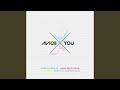 X You (Radio Edit) X You (Radio Edit)