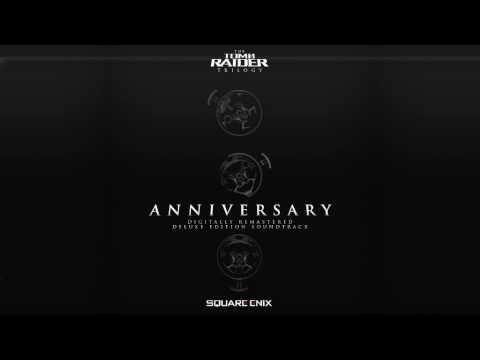 "Peru - Main Theme" ('Tomb Raider: Anniversary' Soundtrack) by Troels Folmann [DR]