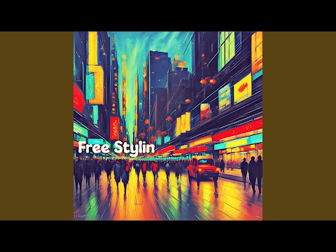 Free Stylin