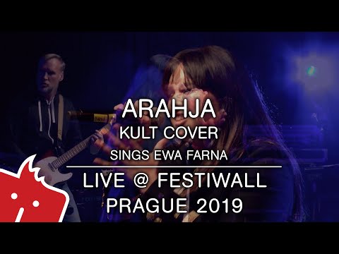 Arahja (Kult cover sings Ewa Farna) LIVE @ FESTIWALL Prague 2019