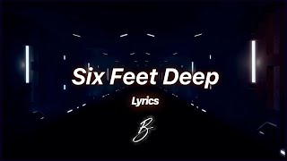 Besomorph - Six Feet Deep (ft. Neoni)