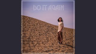 Do It Again Music Video