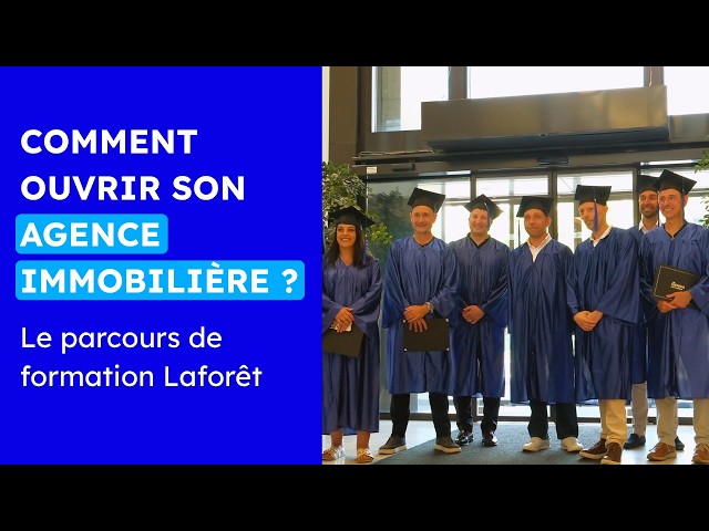 Passeport Entrepreneur Laforêt : le parcours qui forme les dirigeants d&rsquo;agence de demain