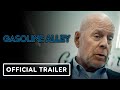 Gasoline Alley - Official Trailer (2022) Bruce Willis, Luke Wilson