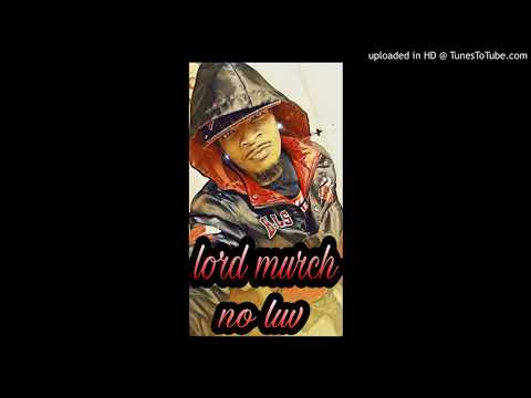 Yung Murch - No Love
