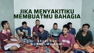 Download lagu Jika Menyakiti Aku Bisa Membuatmu Bahagia - Cinta Dalam Doa | Akustikan Gundulmu Kuwi mp3