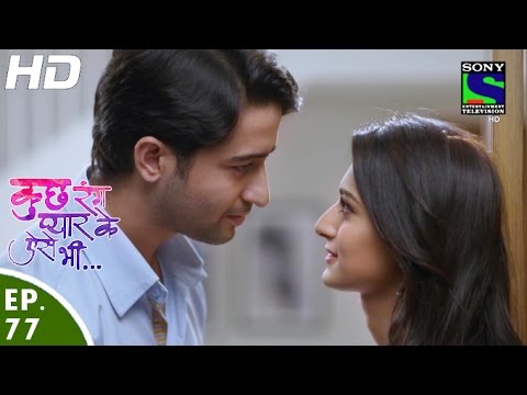 कुछ रंग प्यार के ऐसे भी - एपिसोड 77 - 15 जून, 2016