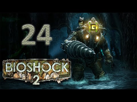Bioshock 2 Playthrough - Alex the Great (E24)